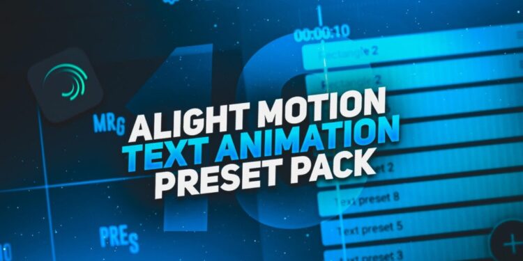 Alight Motion Text Animation Preset Pack