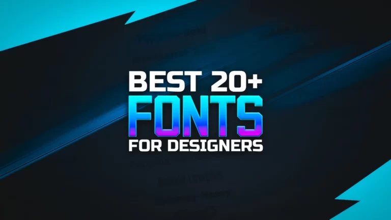 Best 20+ Fonts Pack For Designers 2021